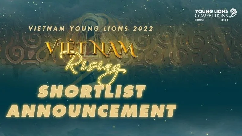 Những cái tên nổi bật trong shortlist Vietnam Young Lions 2023 thật sự gây ấn tượng mạnh